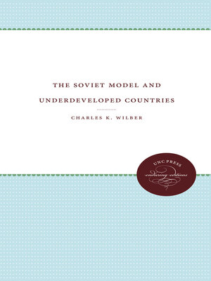 cover image of The Soviet Model and Underdeveloped Countries